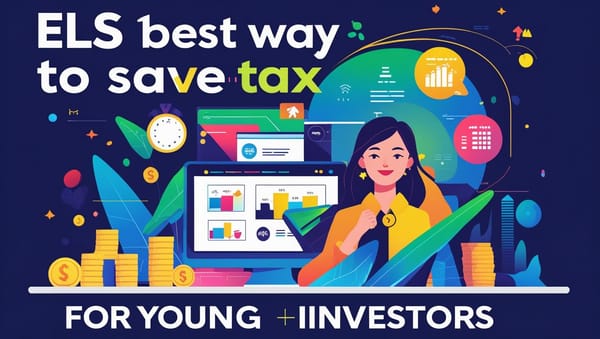What Is ELSS? And Why It’s the Best Way to Save Tax for Young Investors